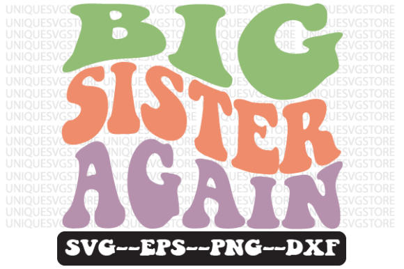 Review: Big Sister Again Wavy Retro SVG for Embroidery