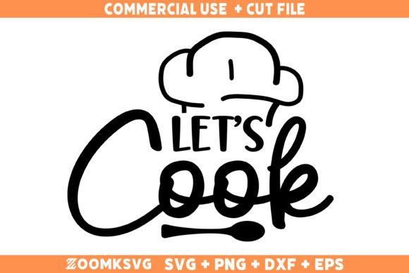 Review: Funny Kitchen Quote Let s Cook SVG for Embroidery