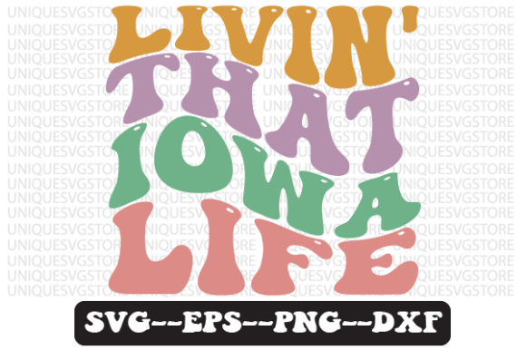 Review: Livin That Iowa Life Wavy Retro Svg for Stitchers