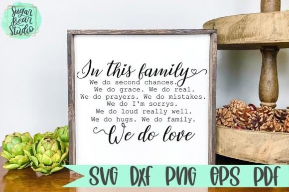 Reviewing In This Family We Do Love SVG for Embroidery