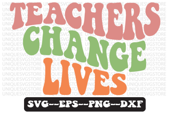 Reviewing the Teachers Change Lives Retro SVG